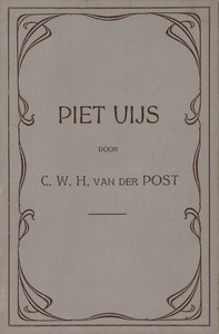 Piet Uijs, of lijden en strijd der voortrekkers in Natal