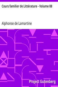 Cours familier de Littérature - Volume 08