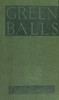 "Green Balls" : The Adventures of a Night-Bomber