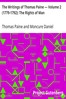 The Writings of Thomas Paine — Volume 2 (1779-1792): The Rights of Man