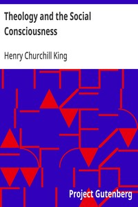 Theology and the Social Consciousness