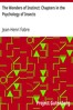 The Wonders of Instinct: Chapters in the Psychology of Insects