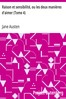 Raison et sensibilité, ou les deux manières d'aimer (Tome 4)
