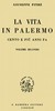 La vita in Palermo cento e più anni fa, Volume 2
