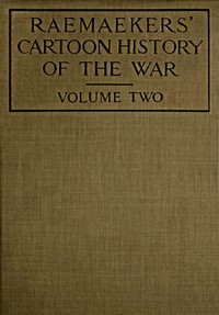 Raemaekers' Cartoon History of the War, Volume 2
