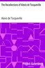 The Recollections of Alexis de Tocqueville