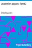 Les derniers paysans - Tome 2