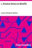 L. Annaeus Seneca on Benefits