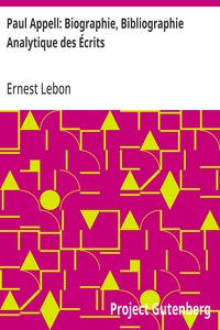 Paul Appell: Biographie, Bibliographie Analytique des Écrits