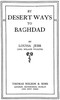 By Desert Ways to Baghdad