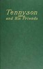 Tennyson and his friends
