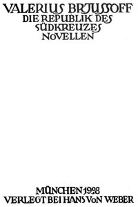 Die Republik des Südkreuzes: Novellen