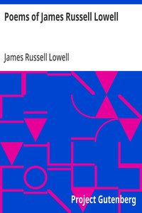 Poems of James Russell Lowell