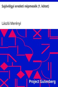 Sajóvölgyi eredeti népmesék (1. kötet)