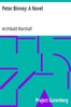 Peter Binney: A Novel