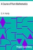 A Course of Pure Mathematics