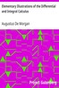 Elementary Illustrations of the Differential and Integral Calculus