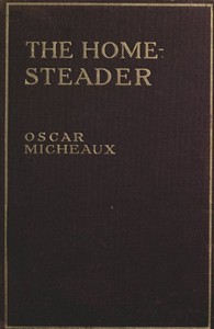 The Homesteader: A Novel