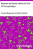 Beaumont and Fletcher's Works, Vol. 03 of 10: The Loyal Subject