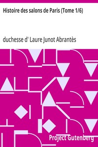 Histoire des salons de Paris (Tome 1/6)