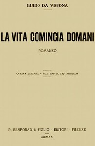 La vita comincia domani: romanzo