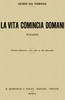 La vita comincia domani: romanzo