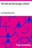 The Hall and the Grange: A Novel