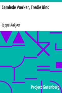 Samlede Værker, Tredie Bind