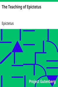 The Teaching of Epictetus