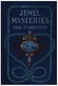 Jewel Mysteries, from a Dealer's Note Book