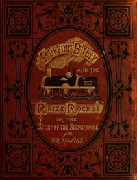 "Puffing Billy" and the Prize "Rocket"