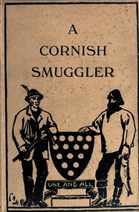 The Autobiography of a Cornish Smuggler
