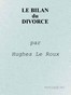 Le Bilan du Divorce