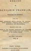 Memoirs of Benjamin Franklin; Written by Himself. [Vol. 2 of 2]