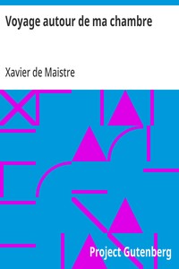 Voyage autour de ma chambre