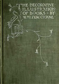 Of the Decorative Illustration of Books Old and New