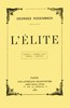 L'élite: écrivains, orateurs sacrés, peintres, sculpteurs