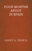 Four Months Afoot in Spain