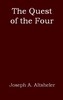 The Quest of the Four: A Story of the Comanches and Buena Vista