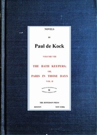 The Bath Keepers; Or, Paris in Those Days, v.2
