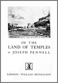 Joseph Pennell's Pictures in the Land of Temples