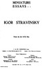Miniature essays: Igor Stravinsky