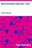Ruins of Ancient Cities (Vol. 1 of 2)