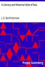 A Literary and Historical Atlas of Asia