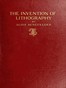 The Invention of Lithography