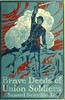 Brave Deeds of Union Soldiers