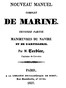 Nouveau manuel complet de marine, seconde partie: manoeuvres