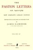 The Paston Letters, A.D. 1422-1509. Volume 4 (of 6)