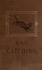Studies in the Art of Rat-catching
