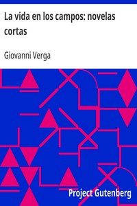 La vida en los campos: novelas cortas